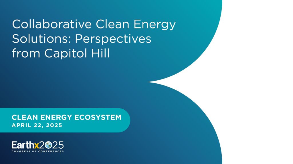 Collaborative Clean Energy Solutions: Perspectives from Capitol Hill