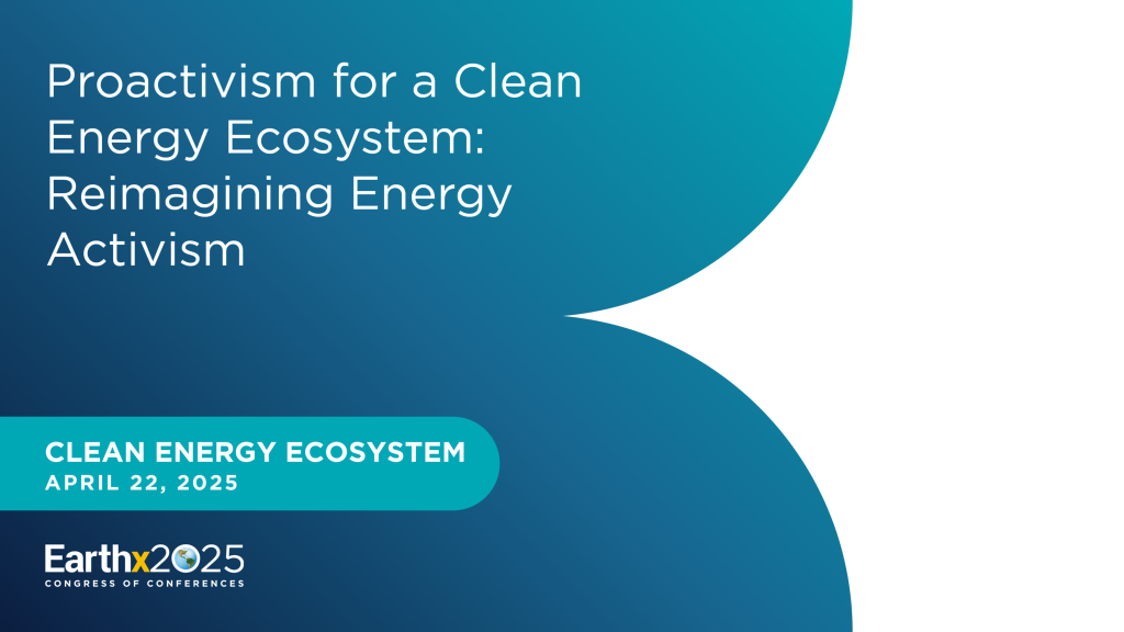Proactivism for a Clean Energy Ecosystem: Reimagining Energy Activism