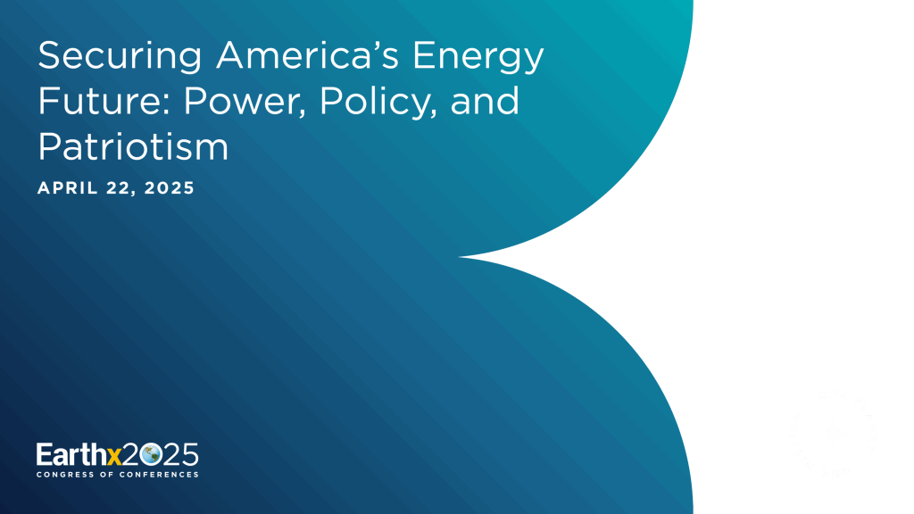 Securing America’s Energy Future: Power, Policy, and Patriotism