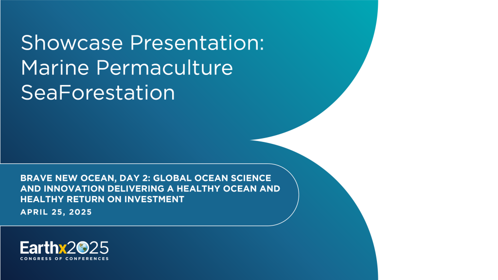 Showcase Presentation &#8211; Marine Permaculture SeaForestation