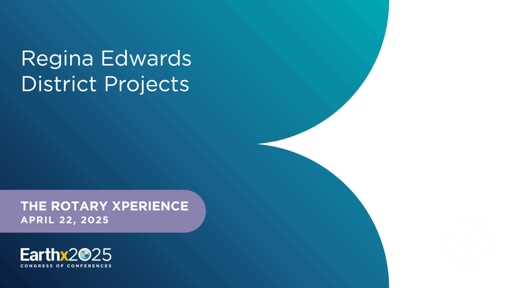 Regina Edwards District Projects