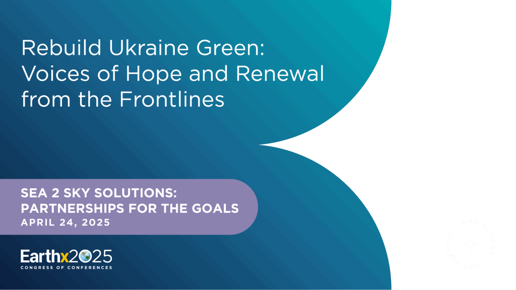 Rebuild Ukraine Green: Voices of Hope and Renewal from the Frontlines