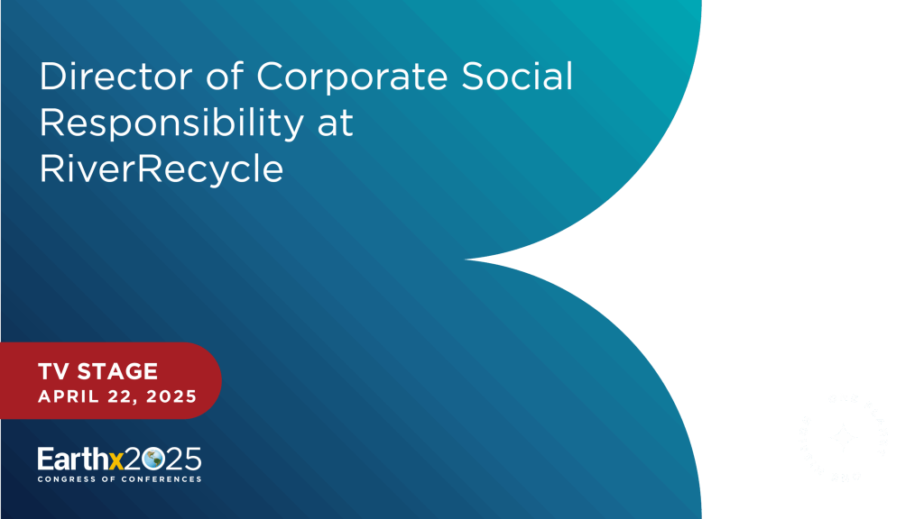 Director of Corporate Social Responsibility at RiverRecycle