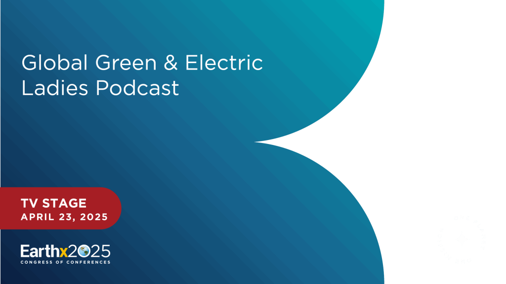 Global Green &#038; Electric Ladies Podcast